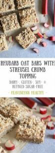 Rhubarb Oat Bars with Streusel Crumb Topping - gluten free, vegan, refined sugar free, healthy - heavenlynnhealthy.com