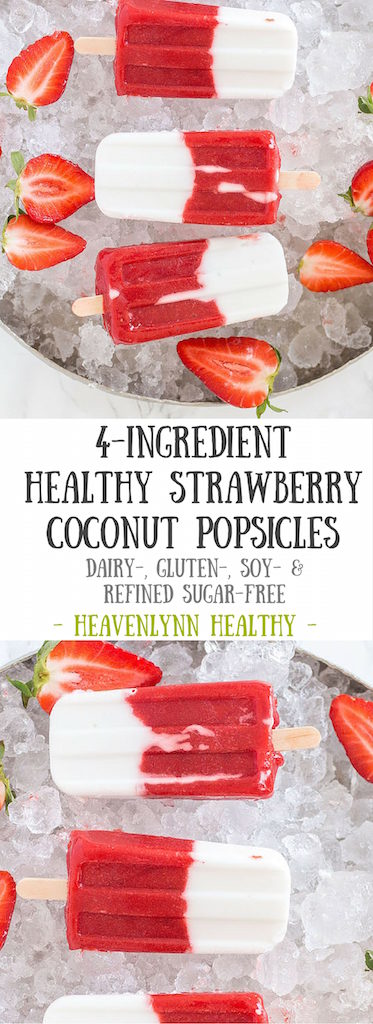 Healthy Strawberry Coconut Popsicles - plant based, gluten free, refined sugar free, vegan - heavenlynnhealthy.com