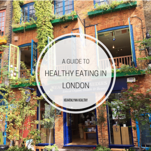 Healthy Eating in London